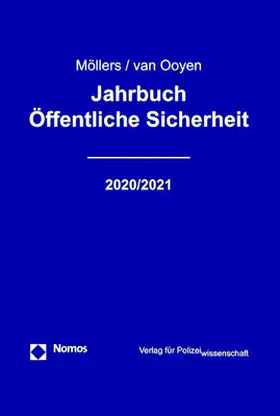 Möllers / van Ooyen |  Jahrbuch Öffentliche Sicherheit | Buch |  Sack Fachmedien