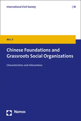 Ji |  Chinese Foundations and Grassroots Social Organizations | Buch |  Sack Fachmedien