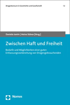 Jamin / Stöver |  Zwischen Haft und Freiheit | Buch |  Sack Fachmedien