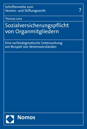 Lenz |  Sozialversicherungspflicht von Organmitgliedern | Buch |  Sack Fachmedien