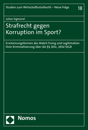 Sigmund |  Strafrecht gegen Korruption im Sport? | Buch |  Sack Fachmedien