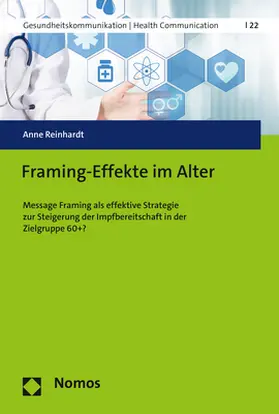 Reinhardt |  Framing-Effekte im Alter | Buch |  Sack Fachmedien