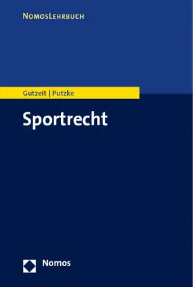 Gutzeit / Putzke |  Sportrecht | Buch |  Sack Fachmedien