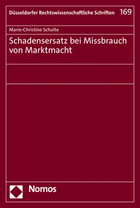 Schulte |  Schadensersatz bei Missbrauch von Marktmacht | Buch |  Sack Fachmedien