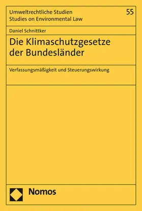 Schnittker |  Die Klimaschutzgesetze der Bundesländer | Buch |  Sack Fachmedien