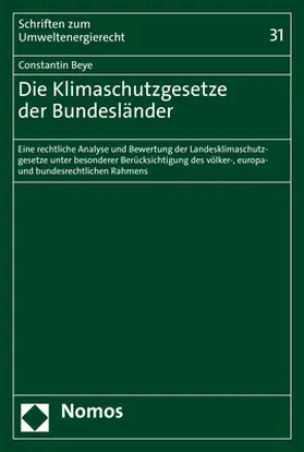 Beye |  Die Klimaschutzgesetze der Bundesländer | Buch |  Sack Fachmedien