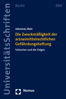 Rein | Die Zweckmäßigkeit der arzneimittelrechtlichen Gefährdungshaftung | Buch | 978-3-8487-8373-1 | sack.de