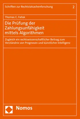 Fallak | Die Prüfung der Zahlungsunfähigkeit mittels Algorithmen | Buch | 978-3-8487-8436-3 | sack.de