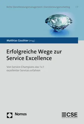 Gouthier |  Erfolgreiche Wege zur Service Excellence | Buch |  Sack Fachmedien