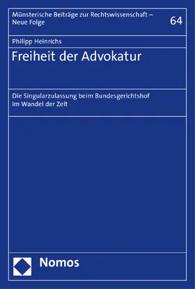 Heinrichs |  Freiheit der Advokatur | Buch |  Sack Fachmedien