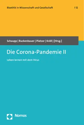 Schaupp / Ruckenbauer / Platzer |  Die Corona-Pandemie II | Buch |  Sack Fachmedien