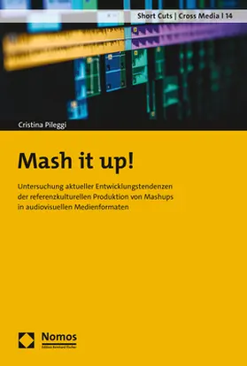 Pileggi |  Mash it up! | Buch |  Sack Fachmedien