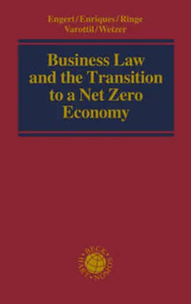 Engert / Enriques / Ringe |  Business Law and the Transition to a Net Zero Economy | Buch |  Sack Fachmedien