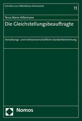 Hillermann |  Die Gleichstellungsbeauftragte | Buch |  Sack Fachmedien