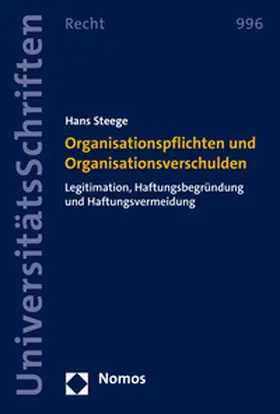 Steege |  Organisationspflichten und Organisationsverschulden | Buch |  Sack Fachmedien