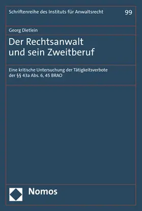Dietlein |  Der Rechtsanwalt und sein Zweitberuf | Buch |  Sack Fachmedien