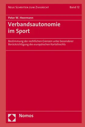 Heermann |  Verbandsautonomie im Sport | Buch |  Sack Fachmedien