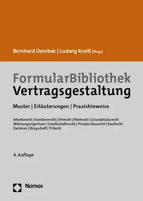 Dombek / Kroiß |  FormularBibliothek Vertragsgestaltung | Buch |  Sack Fachmedien