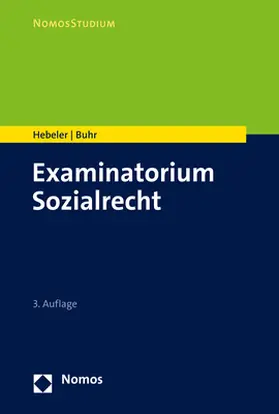 Hebeler / Buhr |  Examinatorium Sozialrecht | Buch |  Sack Fachmedien