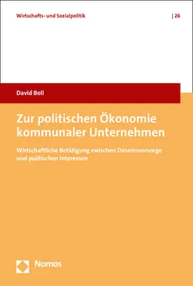 Boll |  Zur politischen Ökonomie kommunaler Unternehmen | Buch |  Sack Fachmedien