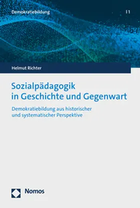 Richter |  Sozialpädagogik in Geschichte und Gegenwart | Buch |  Sack Fachmedien