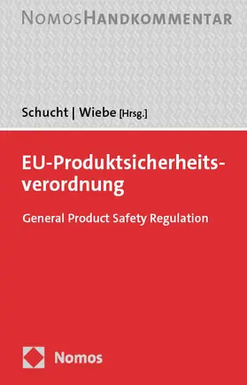 Schucht / Wiebe |  EU-Produktsicherheitsverordnung | Buch |  Sack Fachmedien