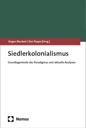 Mackert / Pappe / Pappé |  Siedlerkolonialismus | Buch |  Sack Fachmedien