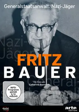 Bary / Bernstein |  Fritz Bauer - Generalstaatsanwalt. Nazi-Jäger | Sonstiges |  Sack Fachmedien