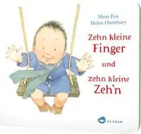 Fox |  Zehn kleine Finger und zehn kleine Zeh'n | Buch |  Sack Fachmedien