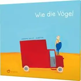 Zullo |  Wie die Vögel | Buch |  Sack Fachmedien