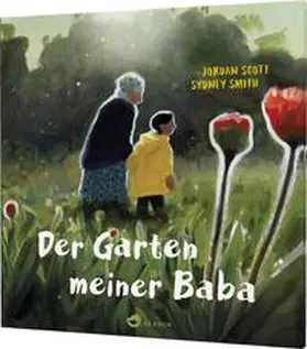 Scott |  Der Garten meiner Baba | Buch |  Sack Fachmedien