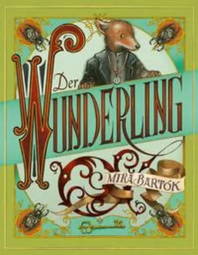 Bartók |  Der Wunderling | Buch |  Sack Fachmedien