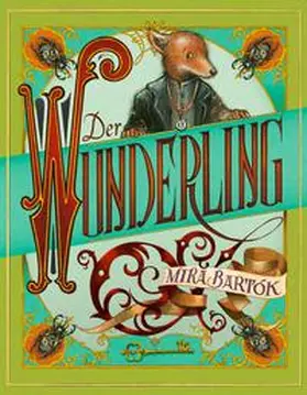 Bartók |  Der Wunderling | eBook | Sack Fachmedien