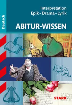 Winkler |  STARK Abitur-Wissen - Deutsch Interpretation Epik - Drama - Lyrik | Buch |  Sack Fachmedien