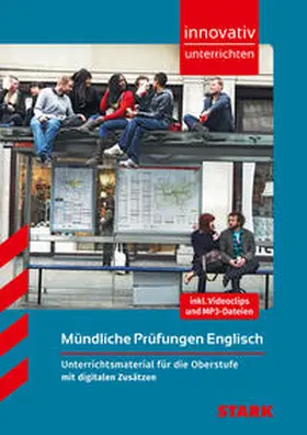 Jacob |  Innovativ Unterrichten - Mündliche Prüfungen Englisch Oberstufe | Buch |  Sack Fachmedien