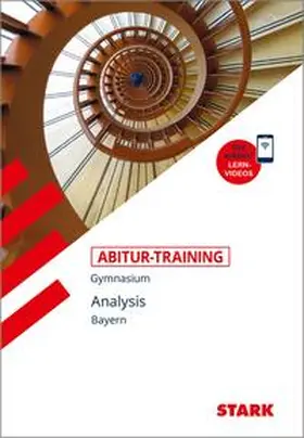 Lautenschlager |  STARK Abitur-Training - Mathematik Analysis - Bayern | Buch |  Sack Fachmedien