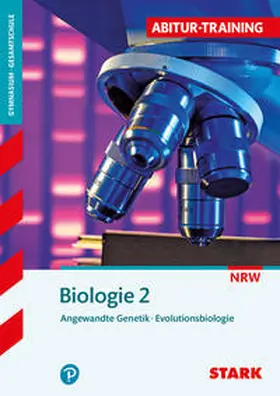 STARK Abitur-Training - Biologie Band 2 - NRW | Buch | 978-3-8490-2139-9 | sack.de