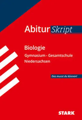Heßke / Meinhard / Schillinger |  STARK AbiturSkript - Biologie - Niedersachsen | Buch |  Sack Fachmedien