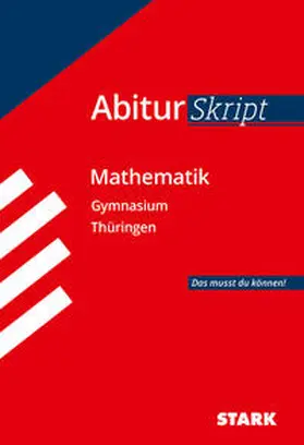  STARK AbiturSkript - Mathematik - Thüringen | Buch |  Sack Fachmedien