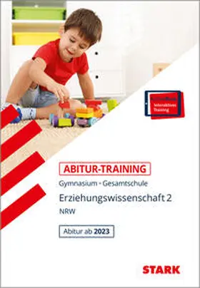 Frohmann-Stadtlander / Kleinwegener / Frohmann |  STARK Abitur-Training - Erziehungswissenschaft Band 2 - NRW - ab 2023 | Buch |  Sack Fachmedien