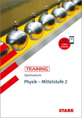 Borges |  STARK Physik 2 Mittelstufe - Training Gymnasium - Grundwissen, Aufgaben und Lösungen | Buch |  Sack Fachmedien