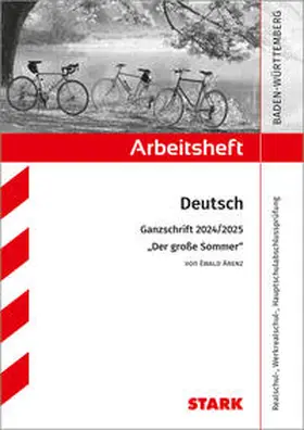 Katzbach |  STARK Arbeitsheft - Deutsch - BaWü - Ganzschrift 2024/25 - Arenz: Der große Sommer | Buch |  Sack Fachmedien