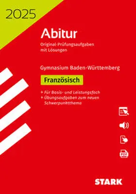 Arnold / Fuhrmann / Massa |  STARK Abiturprüfung BaWü 2025 - Französisch Basis-/Leistungsfach | Buch |  Sack Fachmedien