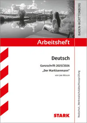 Katzbach |  STARK Jan Weiler: Der Markisenmann - Deutsch Ganzschrift 2025/26 BW - Arbeitsheft mit Lösungen | Buch |  Sack Fachmedien