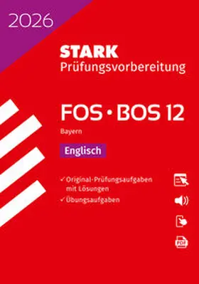 Albrecht |  STARK Englisch 12. Klasse - Abitur FOS/BOS 2026 Bayern - Prüfungsvorbereitung | Buch |  Sack Fachmedien