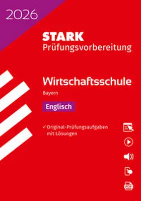 Riley / Töpler |  STARK Englisch - Wirtschaftsschule 2026 Bayern - Prüfungsvorbereitung | Buch |  Sack Fachmedien
