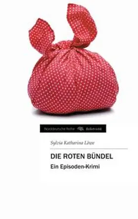 Löwe |  Die roten Bündel | Buch |  Sack Fachmedien