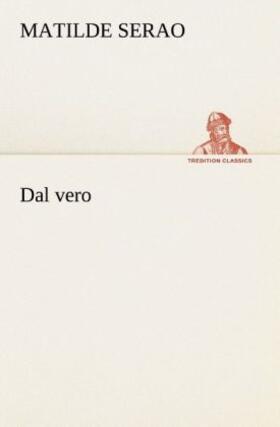 Serao |  Dal vero | Buch |  Sack Fachmedien