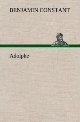 Constant |  Adolphe | Buch |  Sack Fachmedien