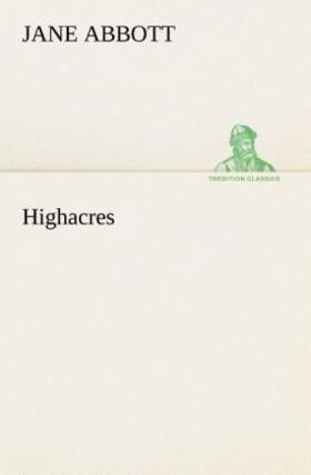 Abbott |  Highacres | Buch |  Sack Fachmedien
